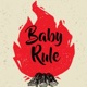 Baby Rule Single