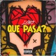 Que Pasa Single