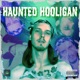 Haunted Hooligan EP