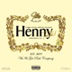 Henny Talk feat J Star Mackgee AzBenzz Single