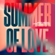 Summer of Love Single