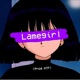 Lamegirl Single