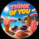 Think Of You Extended Mix Single