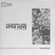 Little Love feat Lil Love The Remixes EP