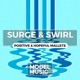 Surge Swirl Positive Hopeful Mallets