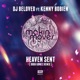 Heaven Sent Doug Gomez Remix feat Kenny Bobien