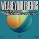 We Are Your Friends Single