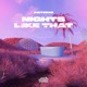 Nights Like That Single