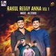 Rahul Reddy Anna Vol 1 Single