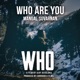 Who Are You From Who Movie feat Dhanusha Single