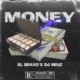 Money feat EL BRAXO Single