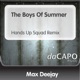 The Boys of Summer Hands Up Squad Remix feat Faith Single