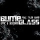 Bump Glass feat Tyler Ward Single