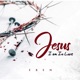 Jesus I Am in Love Single