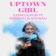 Uptown Girl feat Josephyl Mwikali Single