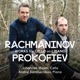 Rachmaninoff Prokofiev Works for Cello and Piano