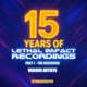 15 Years of Lethal Impact Part 1 The Beginning feat Nightwalker DJ Dose Cabbie Replicant Nu Elements Decimal Bass Raz Shookz Sublimit Venessa D