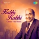 Kabhi Kabhi Classic Hits Remix Single
