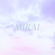Mirai EP