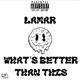 Whats Better Than This Single