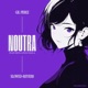 Noutra feat Linda Vilela Slowed Reverb Single