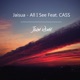 All I See feat Cass Jorm Remix Single