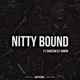 Nitty Bound feat Hakeem Eli juwon Single