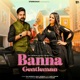 Banna Gentleman Single