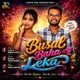 Busal Baha Leka Single