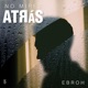 No Mires Atrás Single