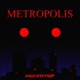 Metropolis Single