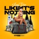 Like It s Nothin Single