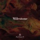 Milestone Single
