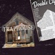 Traphouse Single