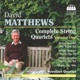 Matthews Complete String Quartets Vol 1