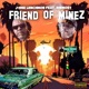Friend of Minez feat Dismost Single