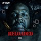 Reloaded Freestyle Single
