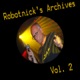 Robotnick s Archives Vol 2 Single