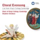 Choral Evensong Live from King s College