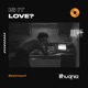 Is It Love Single