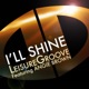 I ll Shine EP
