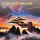 Con Chó Nhà Em Remastered 2023 Single