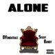 Alone feat Stickybandit Single