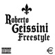 Roberto Geissini Freestyle Single