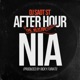 NIA AFTER HOUR THE MIXTAPE Single