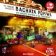 El Tiguere presents Bachata PopiWa