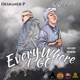 Everywhere I Go feat Designer P Single