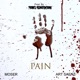 Pain feat Big Skoon Art Saenz Single