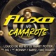 Fluxo no Camarote feat Bartz Mc dg MC Duartt Mc Ronny Dj Harry Potter Single