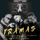 Tramas feat J Cruz Salcedo Leyry Oscar Barrul Single